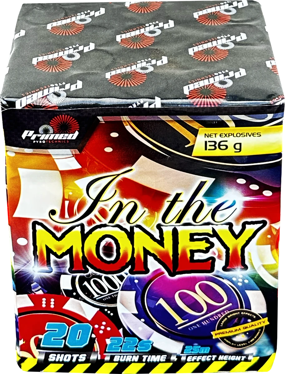 in the money by primed pyrotechnics